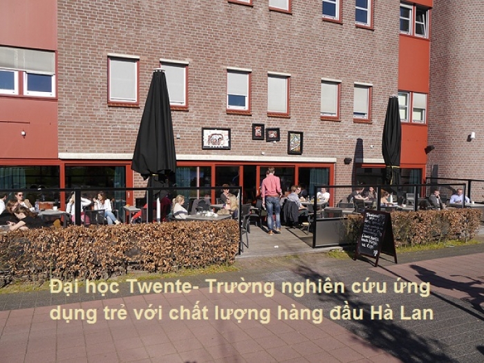 Đại học Twente- Trường nghiên cứu ứng dụng trẻ với chất lượng hàng đầu Hà Lan